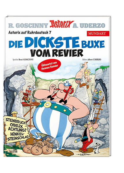Cover Asterix Mundart Ruhrdeutsch VII - Die dickste Buxe vom Revier – Egmont Ehapa