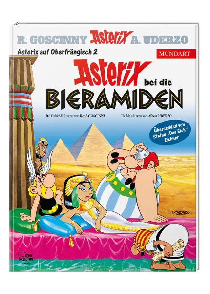 Cover Asterix Mundart Oberfränkisch II - Asterix bei die Bieramiden – Egmont Ehapa