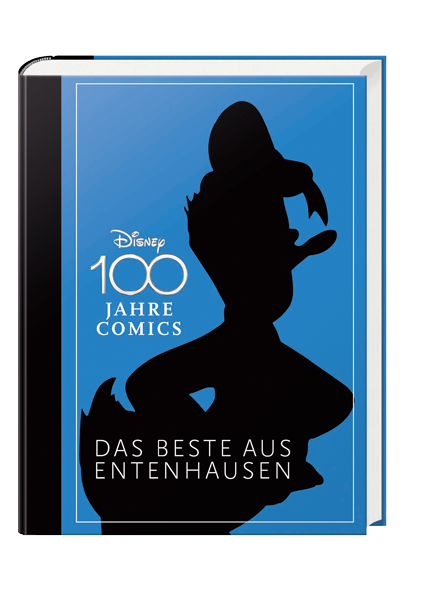 Cover 100 Jahre Disney - Das Beste aus Entenhausen – Egmont Ehapa