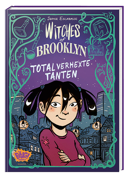 Cover Witches of Brooklyn - Total verhexte Tanten – Egmont Ehapa