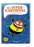 Cover Die Superkartoffel - Ein Superheld mit Stärke – Egmont Ehapa