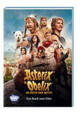 Asterix und Obelix im Reich der Mitte - Das Buch zum Film