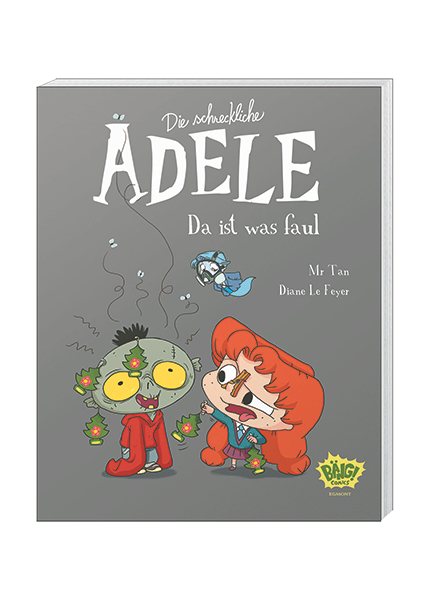 Cover Die schreckliche Adele 11 - Da ist was faul – Egmont Ehapa