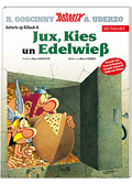 Cover Asterix Mundart Kölsch VI - Jux, Kies un Edelwieß – Egmont Ehapa