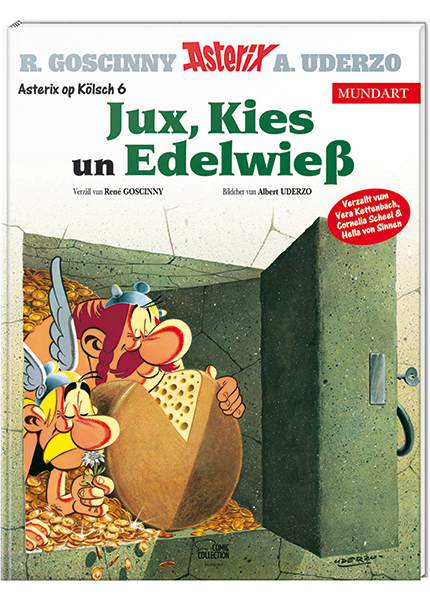 Cover Asterix Mundart Kölsch VI - Jux, Kies un Edelwieß – Egmont Ehapa