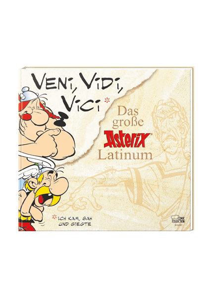 Cover Veni, vidi, vici - Das große Asterix Latinum – Egmont Ehapa