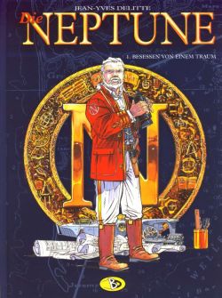 Die Neptune 1 – Besessen von einem Traum – Cover