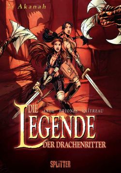 Die Legende der Drachenritter 02 – Akanah – Cover