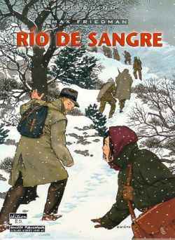 Max Friedman 4 – Rio de Sangre