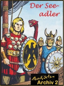 Cover Frank Sels Archiv 02 – Der Seeadler – Wick Comics
