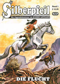 Cover Silberpfeil 01 – Die Flucht – Wick Comics