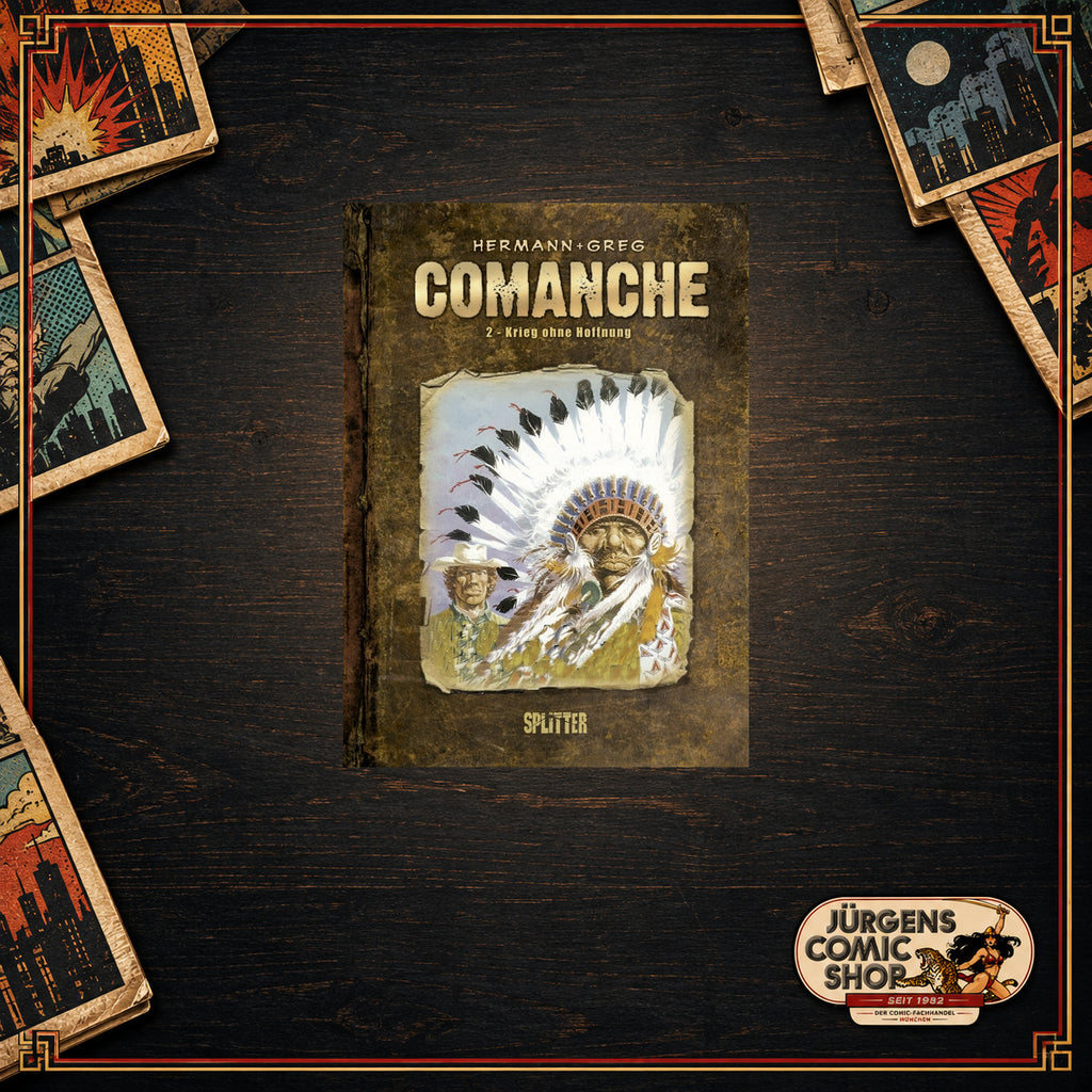 Comanche 02 – Krieg ohne Hoffnung