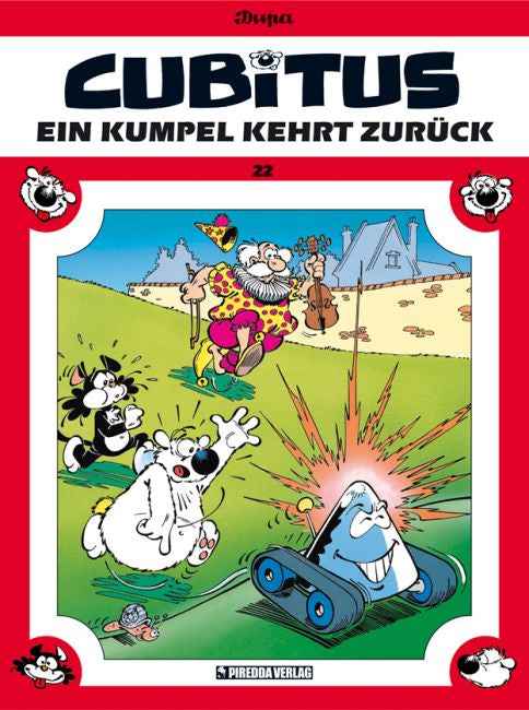 Cubitus 22 – Ein Kumpel kehrt zurück