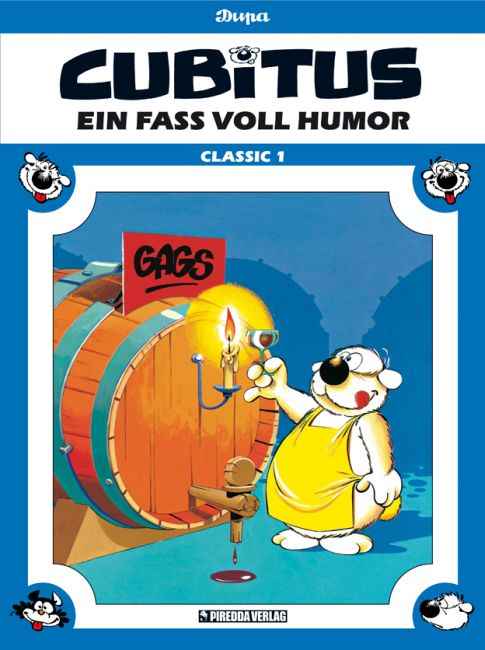 Cubitus Classic 1 – Ein Fass voll Humor