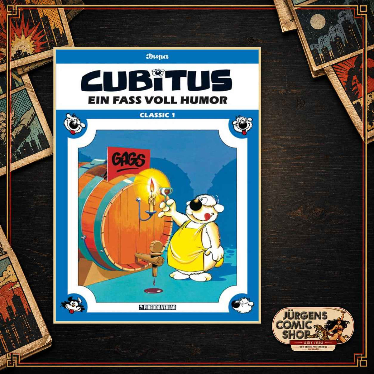 Cubitus Classic 1 – Ein Fass voll Humor