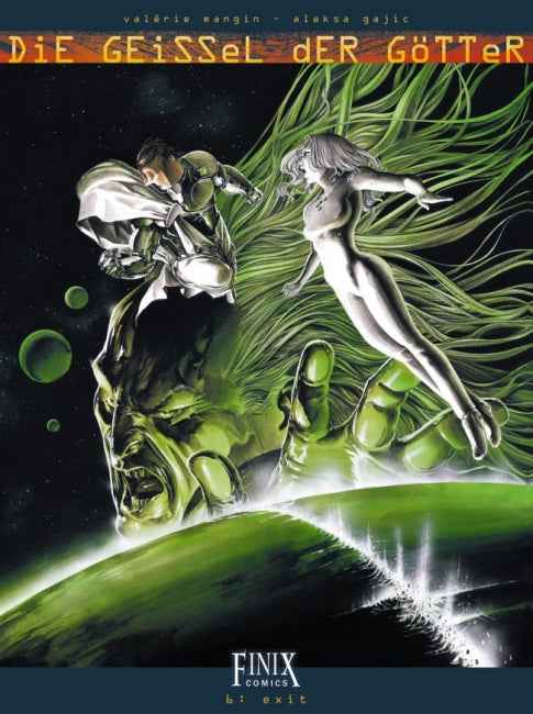 Die Geissel der Götter 6 – Exit