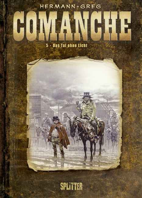 Comanche 05 – Das Tal ohne Licht