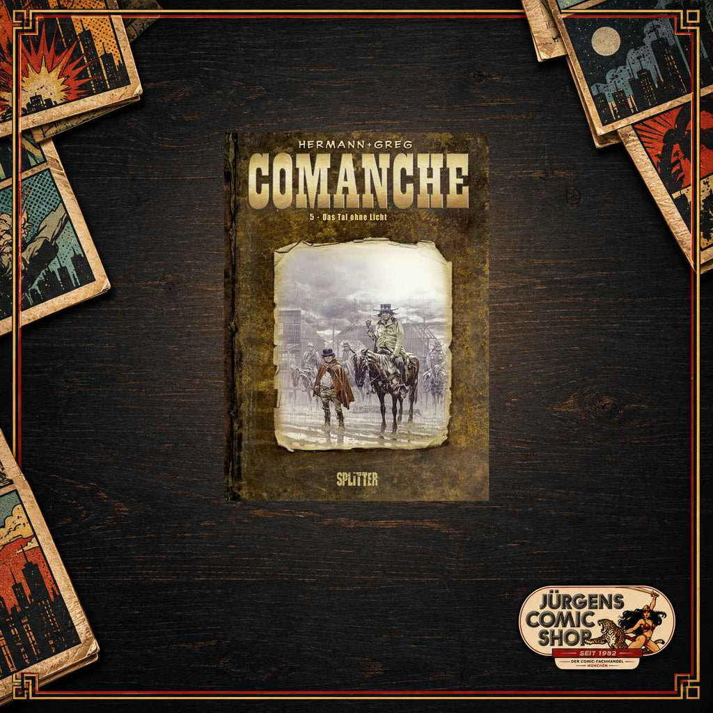 Comanche 05 – Das Tal ohne Licht