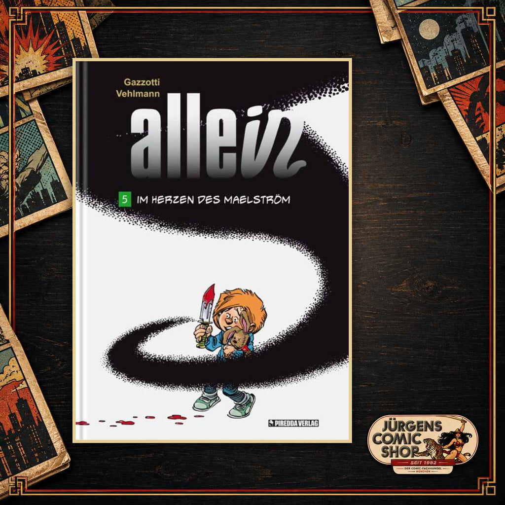 Allein 05 – Im Herzen des Maelström