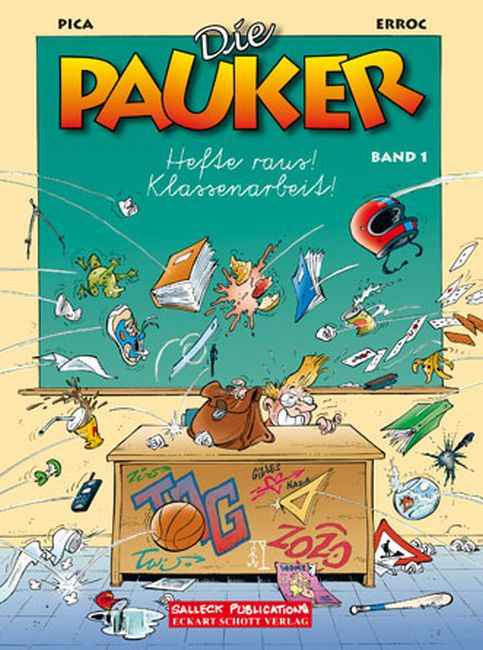 Die Pauker 1 – Hefte raus! Klassenarbeit!