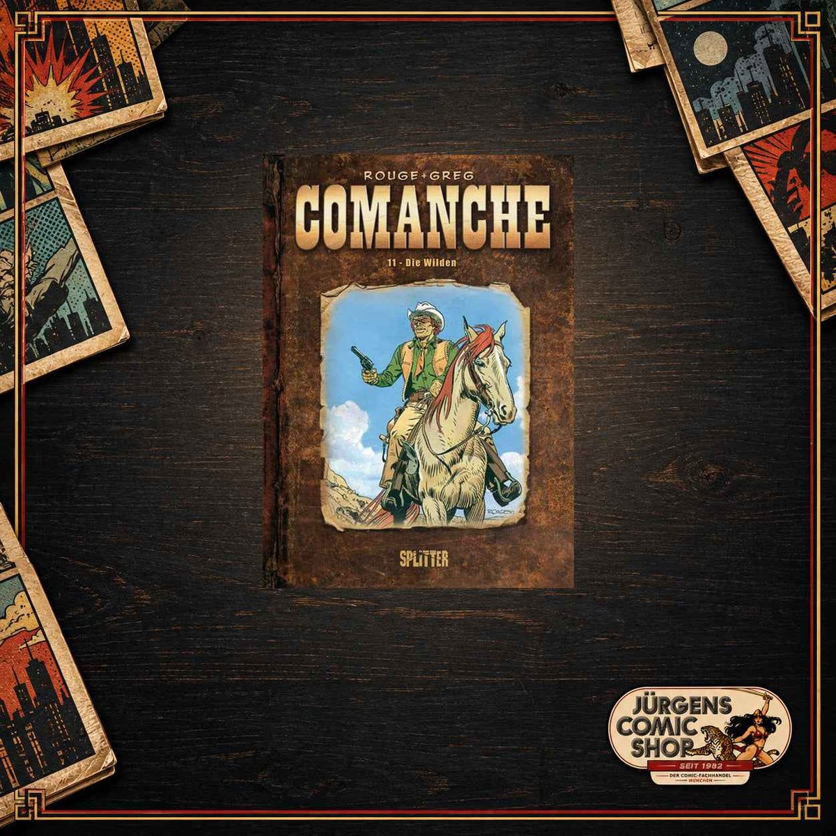 Comanche 11 – Die Wilden