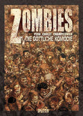 Zombies 1 – Die göttliche Komödie