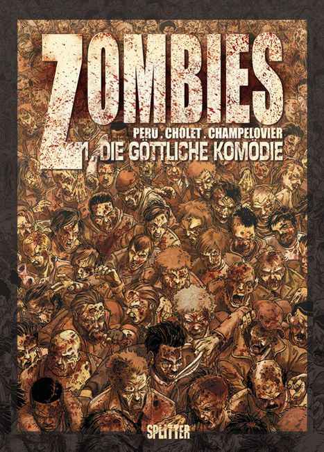 Zombies 1 – Die göttliche Komödie