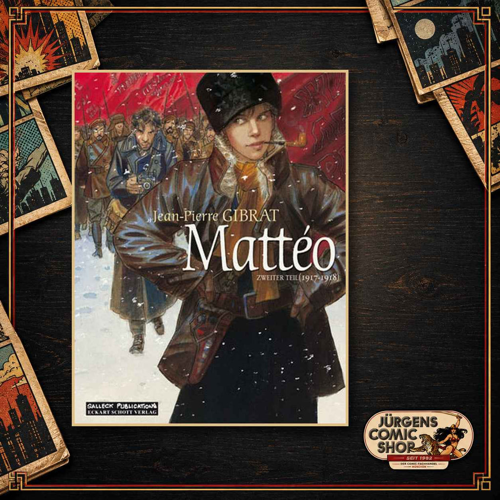 Mattéo 2 – Epoche (1917 – 1918)