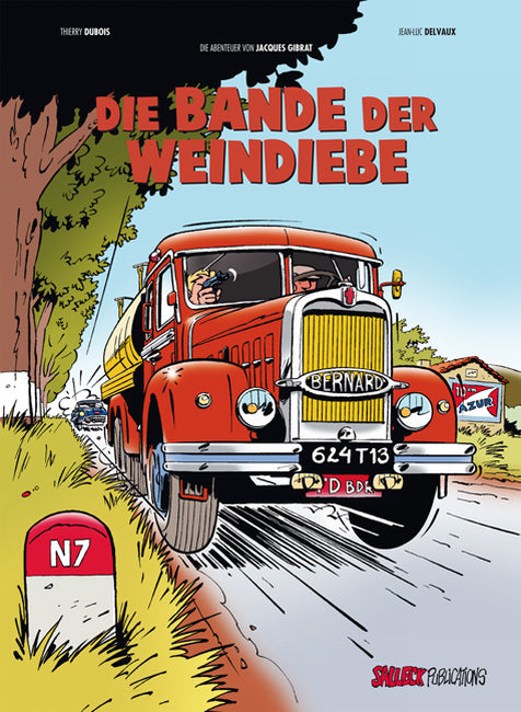 Die Abenteuer von Jacques Gibrat 1 (Neuauflage) - Die Bande der Weindiebe