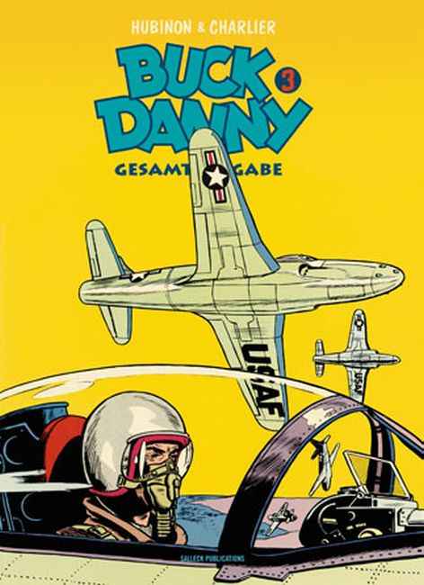 Buck Danny Gesamtausgabe 03 – 1951 – 1953