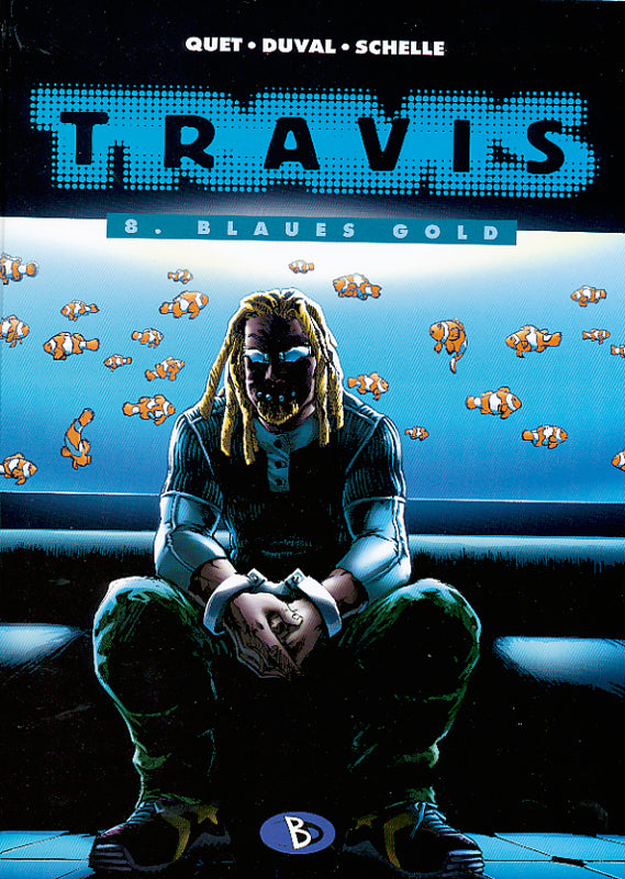 Travis 08 – Blaues Gold – Cover