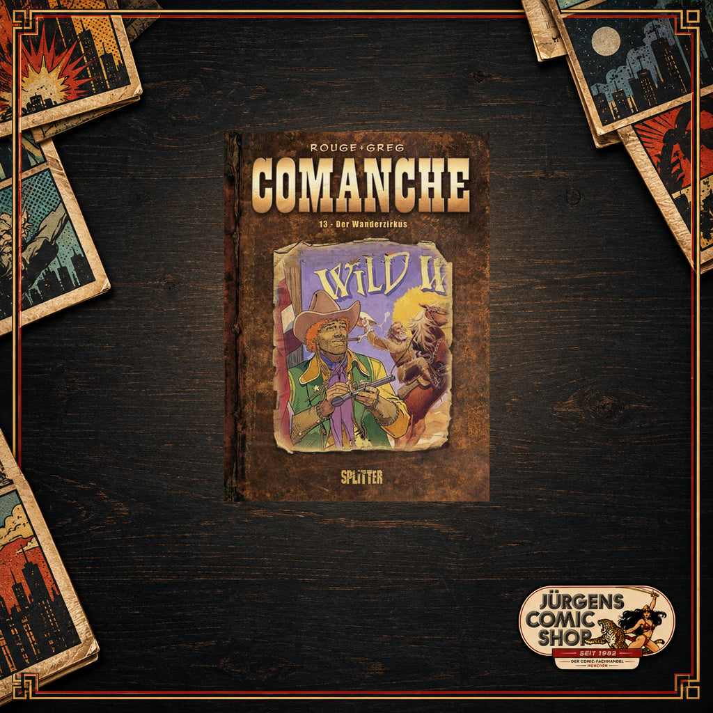 Comanche 13 – Der Wanderzirkus