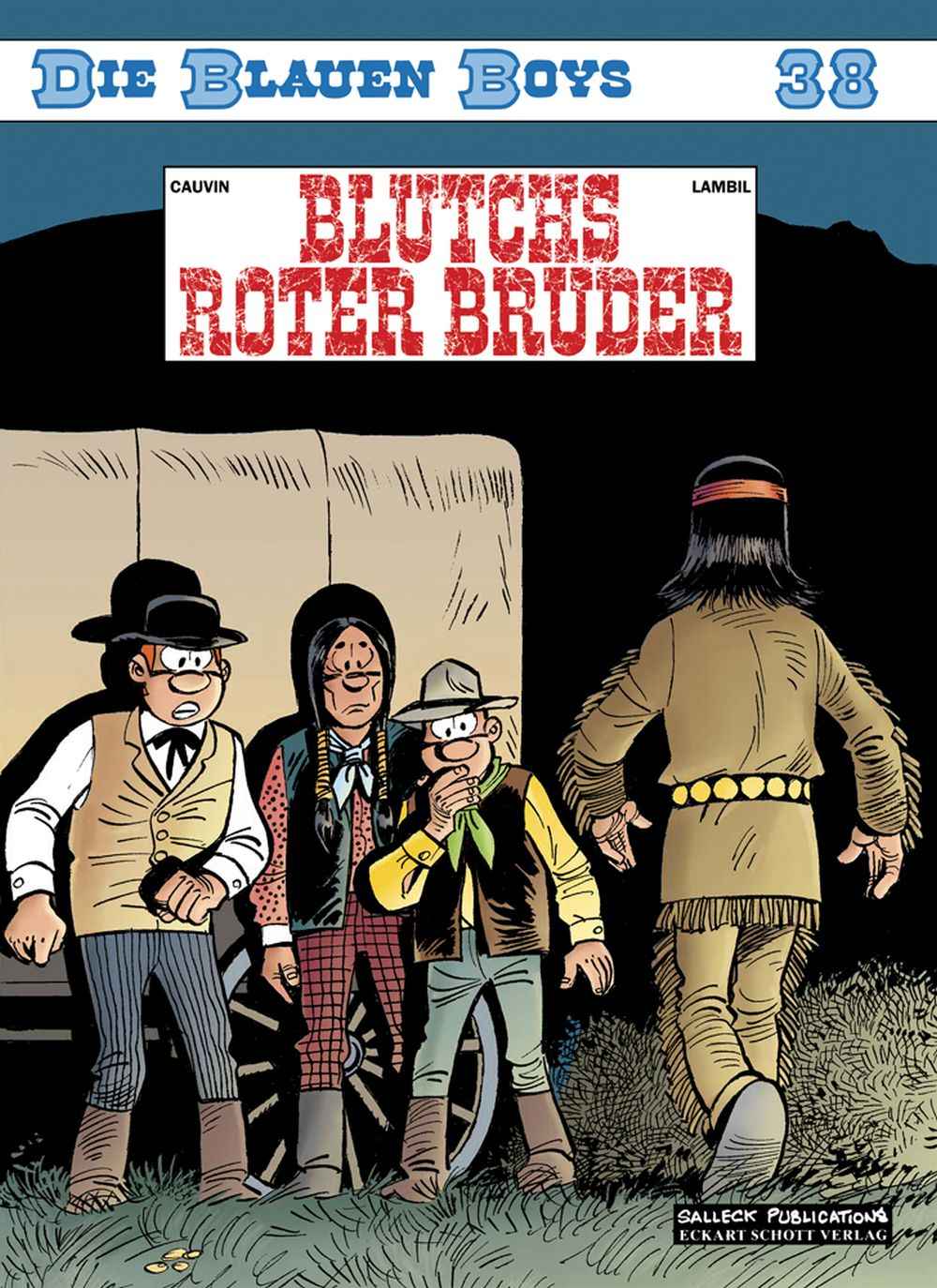 Die blauen Boys 38 – Blutchs roter Bruder