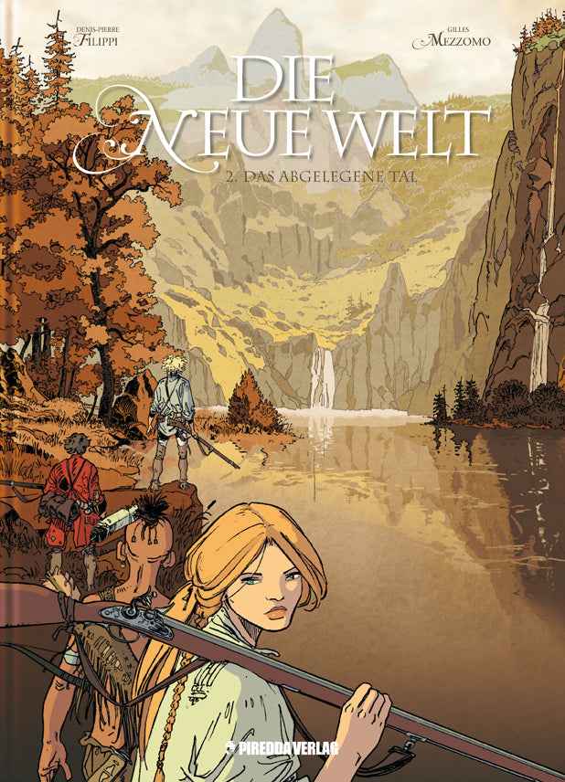 Die neue Welt 2 (Piredda) – Das abgelegene Tal