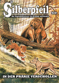 Cover Silberpfeil 18 – In der Prärie verschollen – Wick Comics