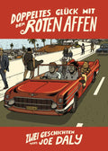 Doppeltes Glück mit dem Roten Affen – Zwei Geschichten von Joe Daly – Cover