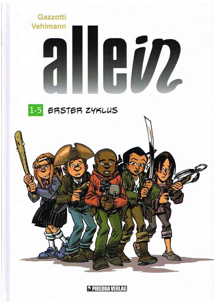 Allein Sammelband – Erster Zyklus – Band 1 bis 5