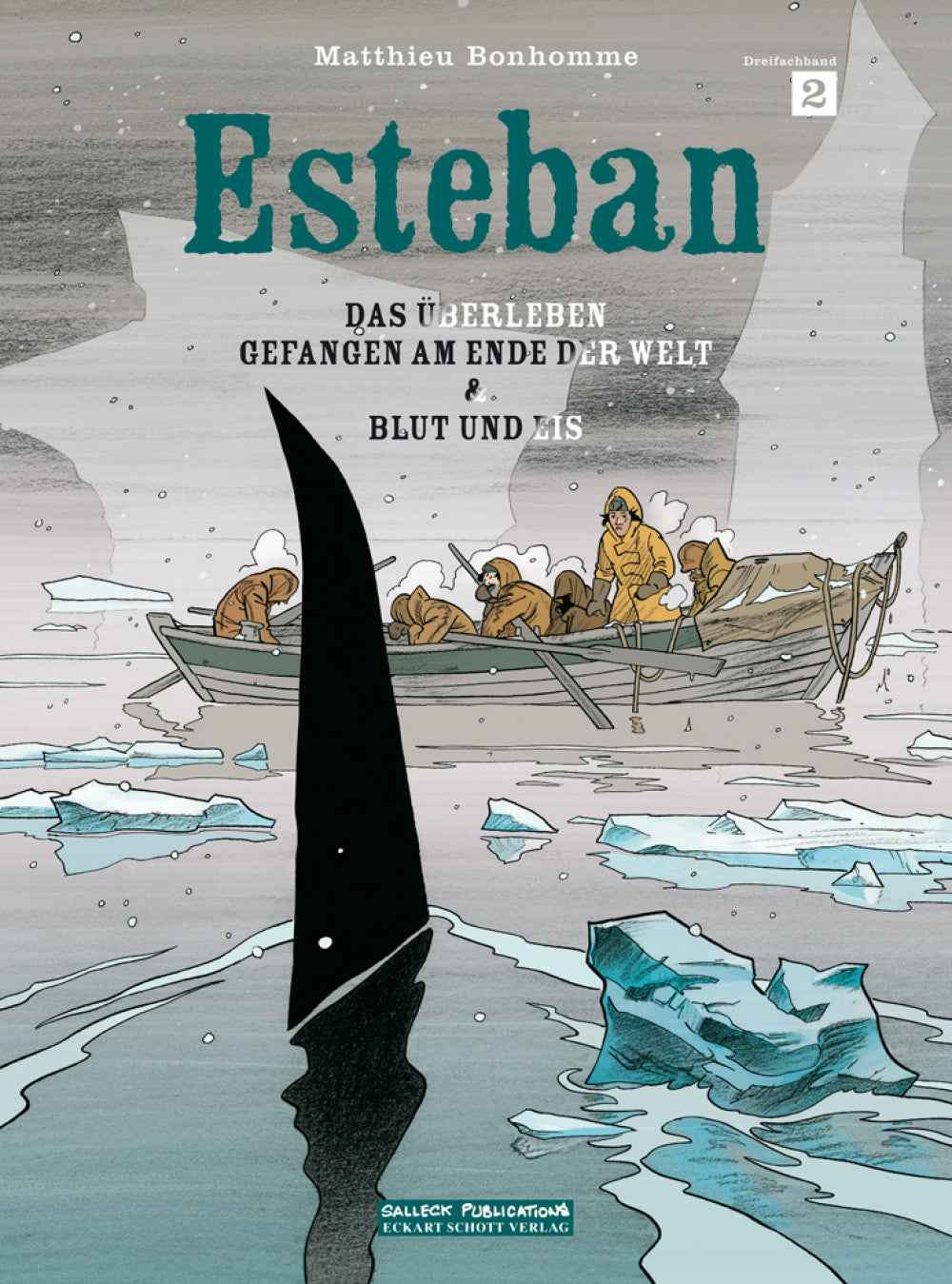 Esteban 2 – Das Überleben, Gefangen am Ende der Welt & Blut und Eis