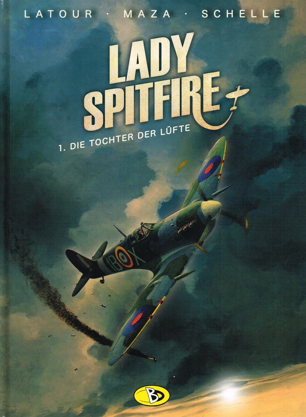 Lady Spitfire 1 – Die Tochter der Lüfte – Cover