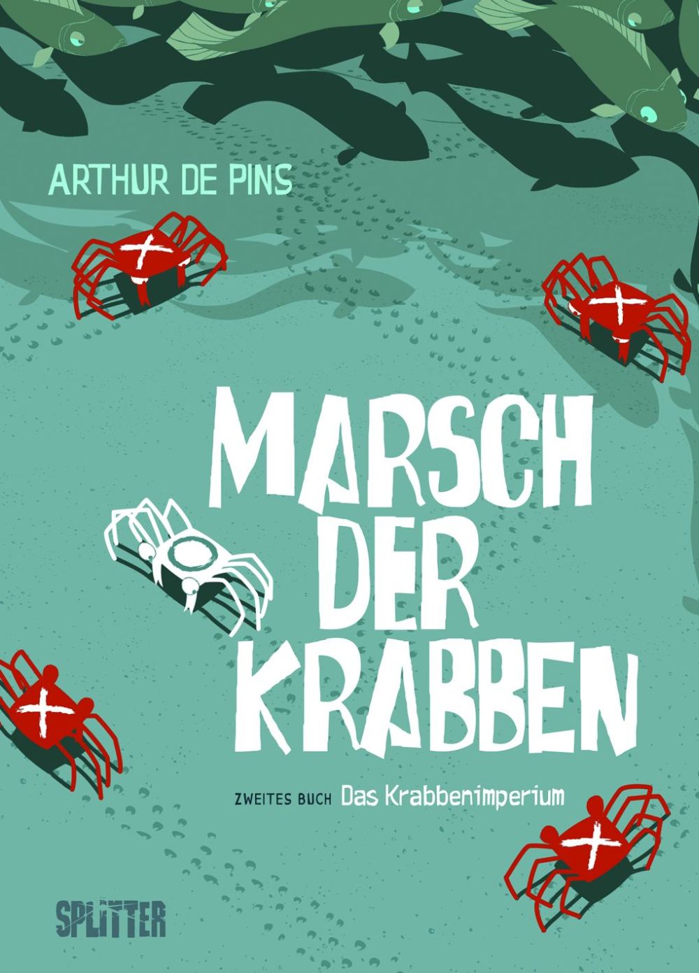 Marsch der Krabben 2 – Das Krabbenimperium – Cover