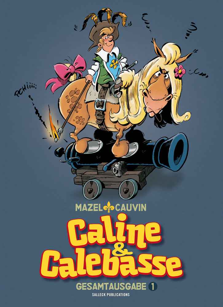 Caline & Calebasse Gesamtausgabe 1 – 1969 – 1973