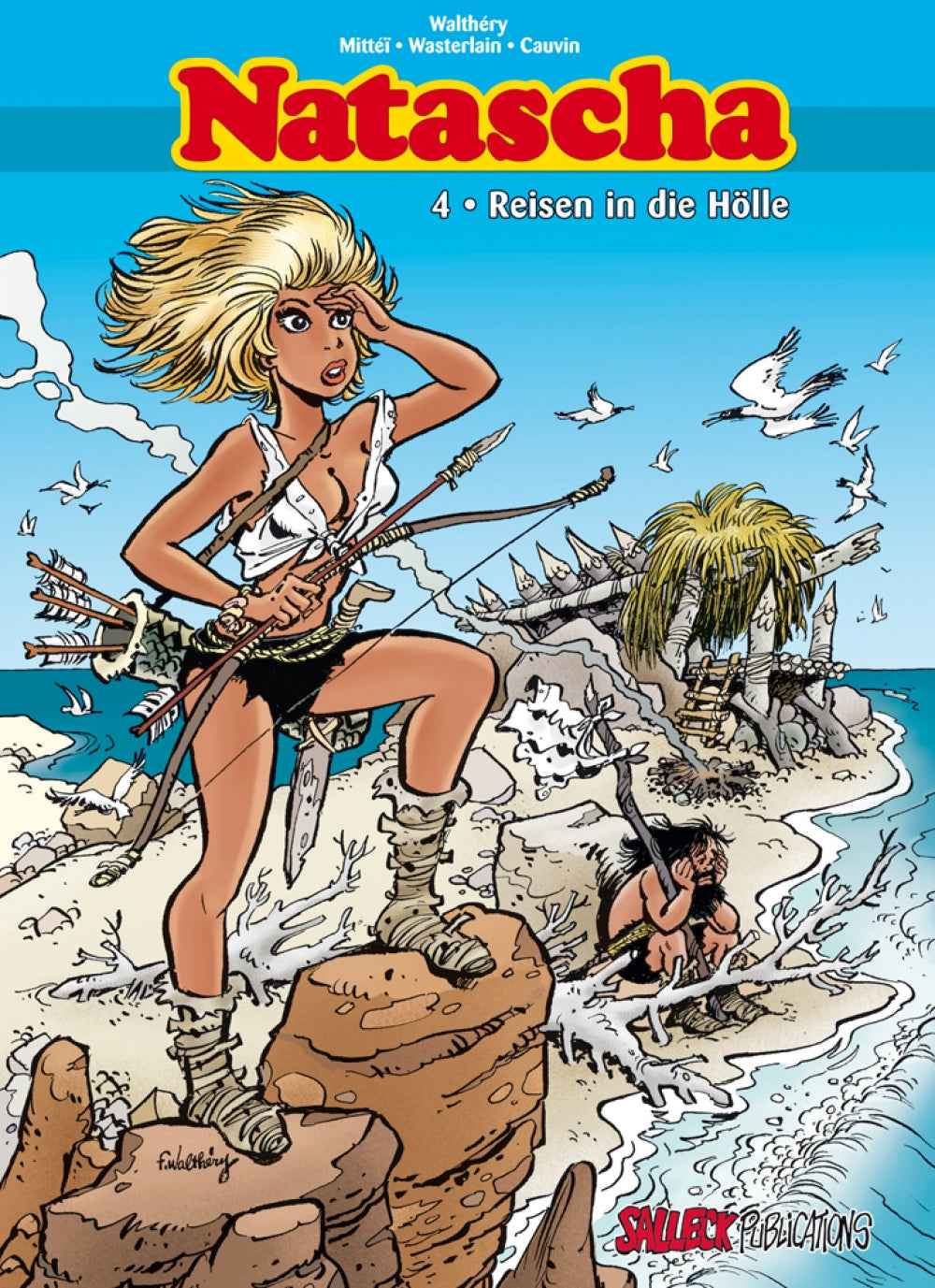 Natascha Gesamtausgabe 4 – Reisen in die Hölle