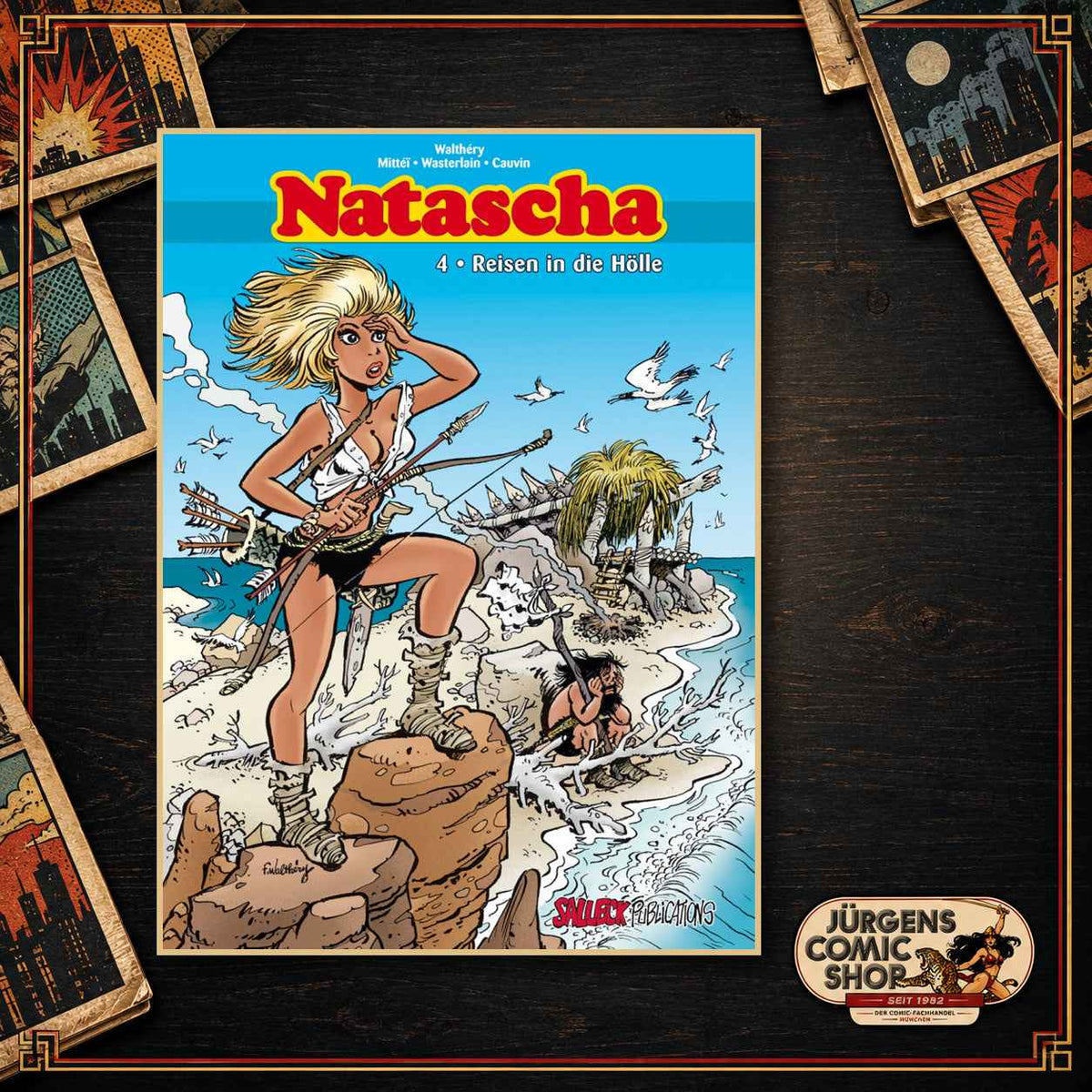 Natascha Gesamtausgabe 4 – Reisen in die Hölle
