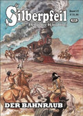 Cover Silberpfeil 27 – Der Bahnraub – Wick Comics