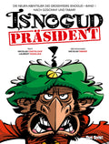 Die neuen Abenteuer des Großwesirs Isnogud 1 – Präsident Isnogud – Cover