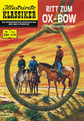 Illustrierte Klassiker Nr. 224 – Ritt zum Ox-Bow – Cover