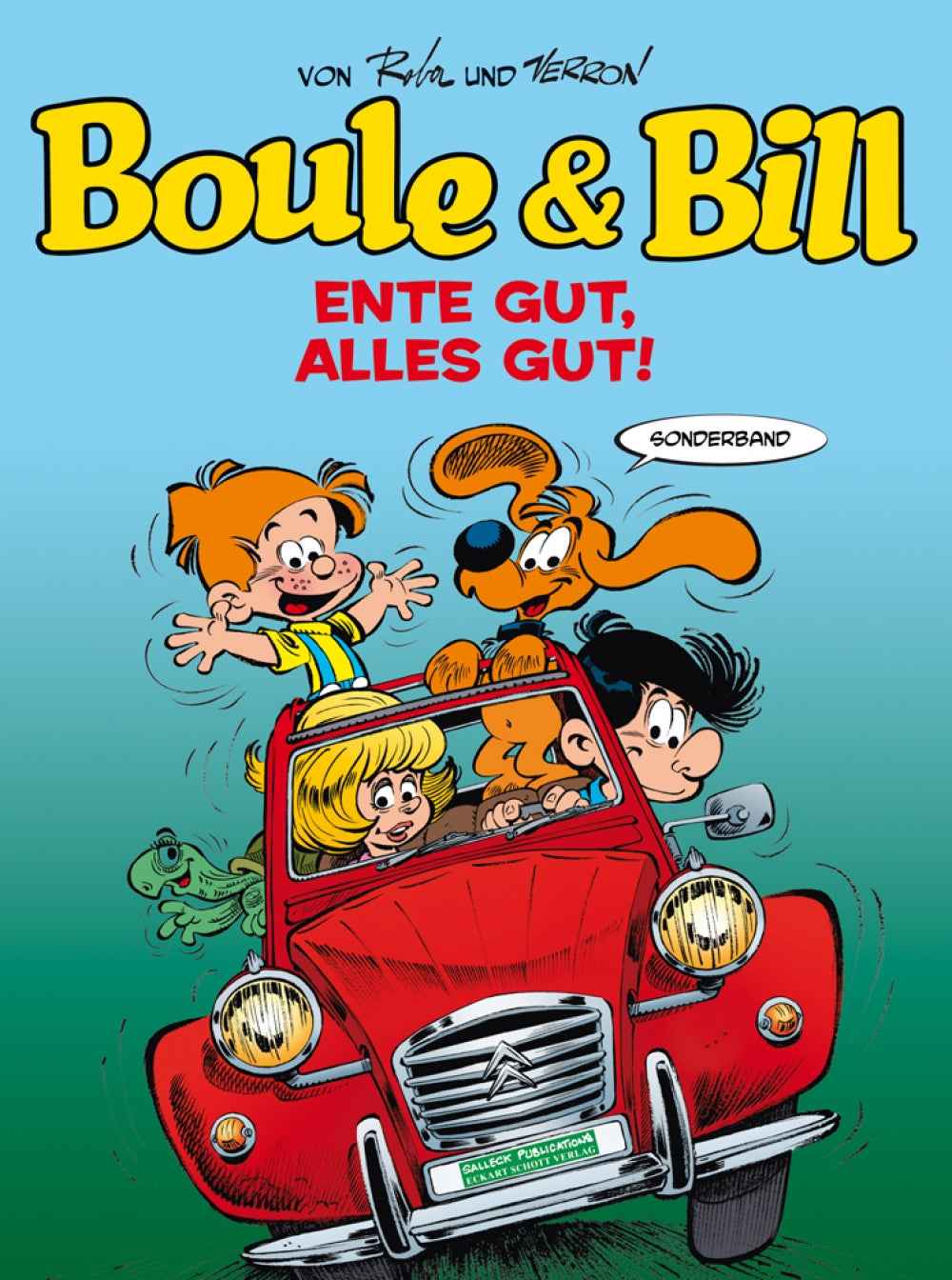 Boule & Bill Sonderband 2 – Ente gut, alles gut!