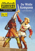 Illustrierte Klassiker Nr. 228 – Die weiße Kompanie – Cover