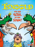 Die neuen Abenteuer des Großwesirs Isnogud 2 – Wie der Vater, so der Sohn! – Cover