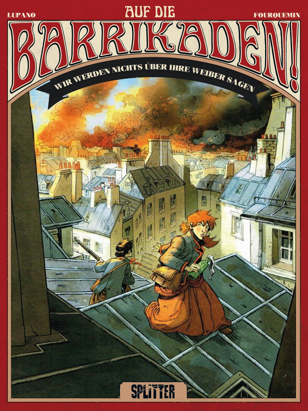 Auf die Barrikaden 3 – Wir werden nichts über ihre Weiber sagen – Cover